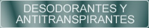 Desodorantes y Antitranspirantes